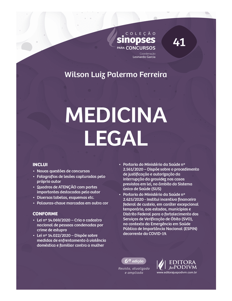 Sinopses para Concursos - v.41 - Medicina Legal (2021)