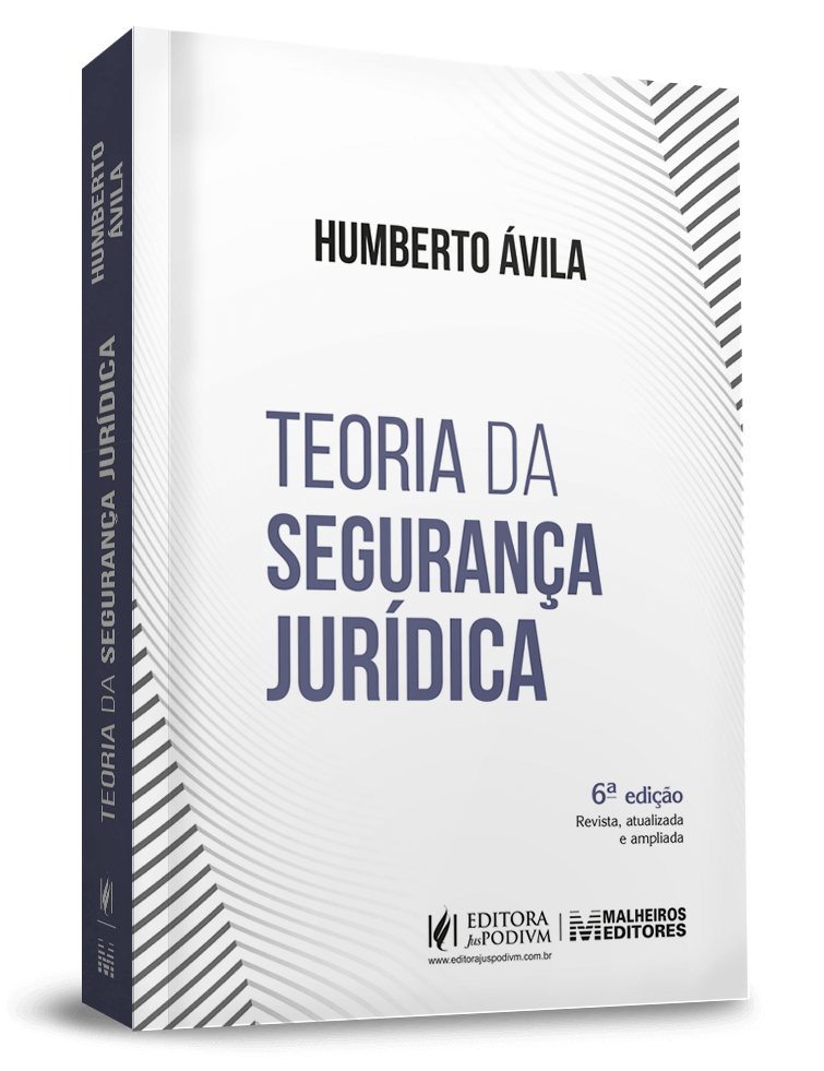 TEORIA DA SEGURANÇA JURÍDICA - 2019